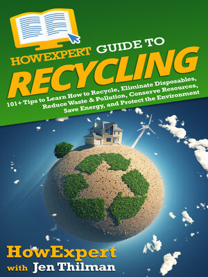 cover image of HowExpert Guide to Recycling